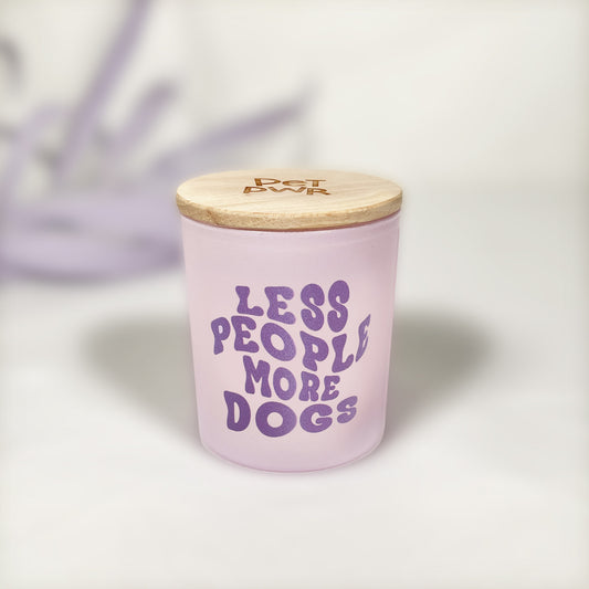 Candle "Less people more dogs"🐶-🙅🏻‍♀️