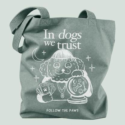 Tote bag "In Dogs We Trust"